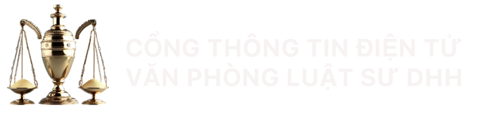 CỔNG THÔNG TIN ĐIỆN TỬ VĂN PHÒNG LUẬT SƯ DHH